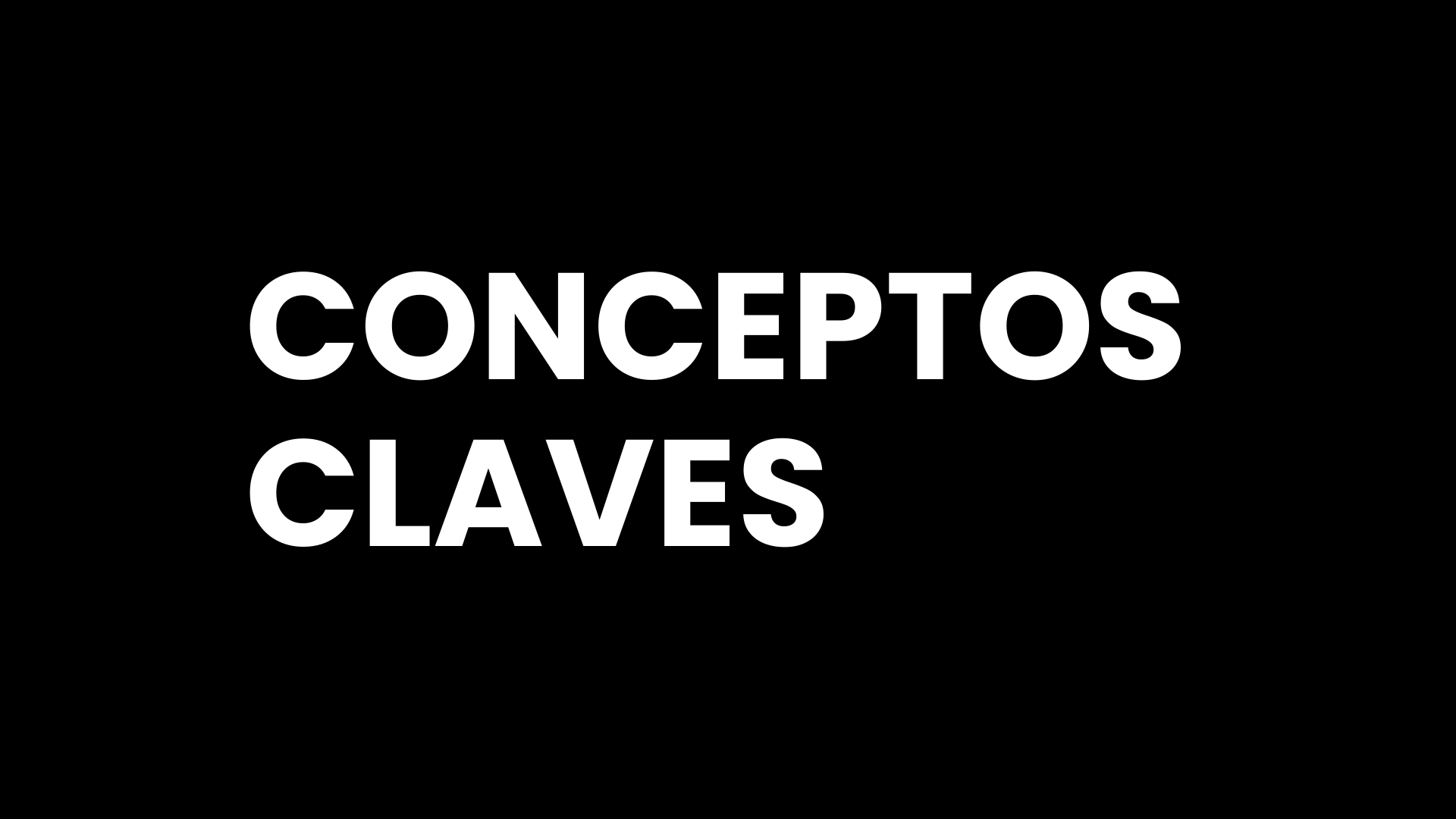 Conceptos Claves